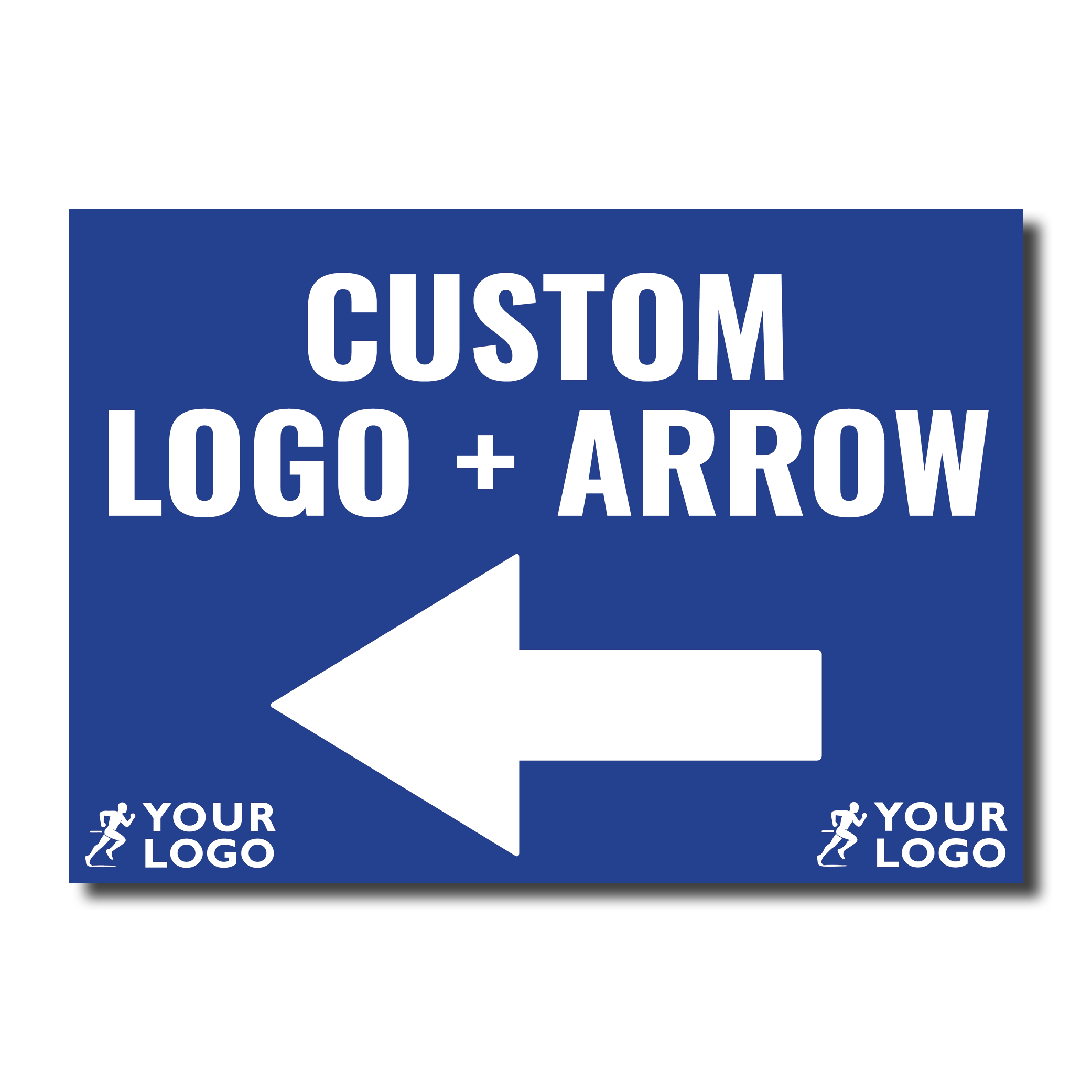 Customised Standard Signage (Logo & Colour)