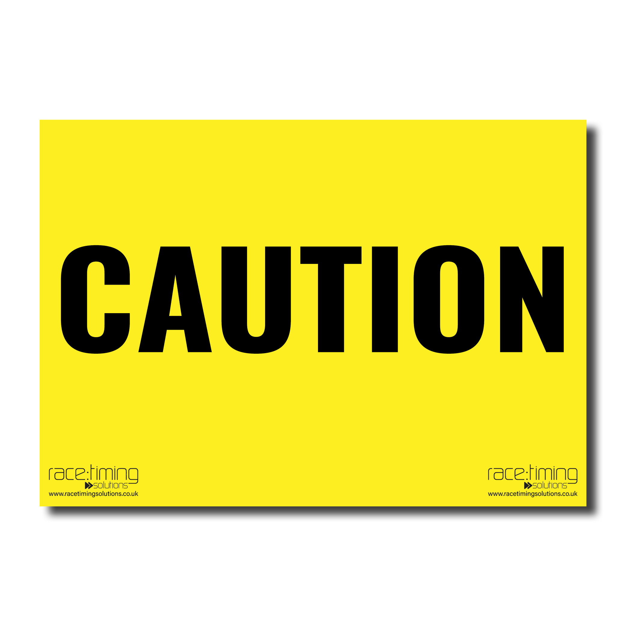 Yellow sign with black 'CAUTION' text
