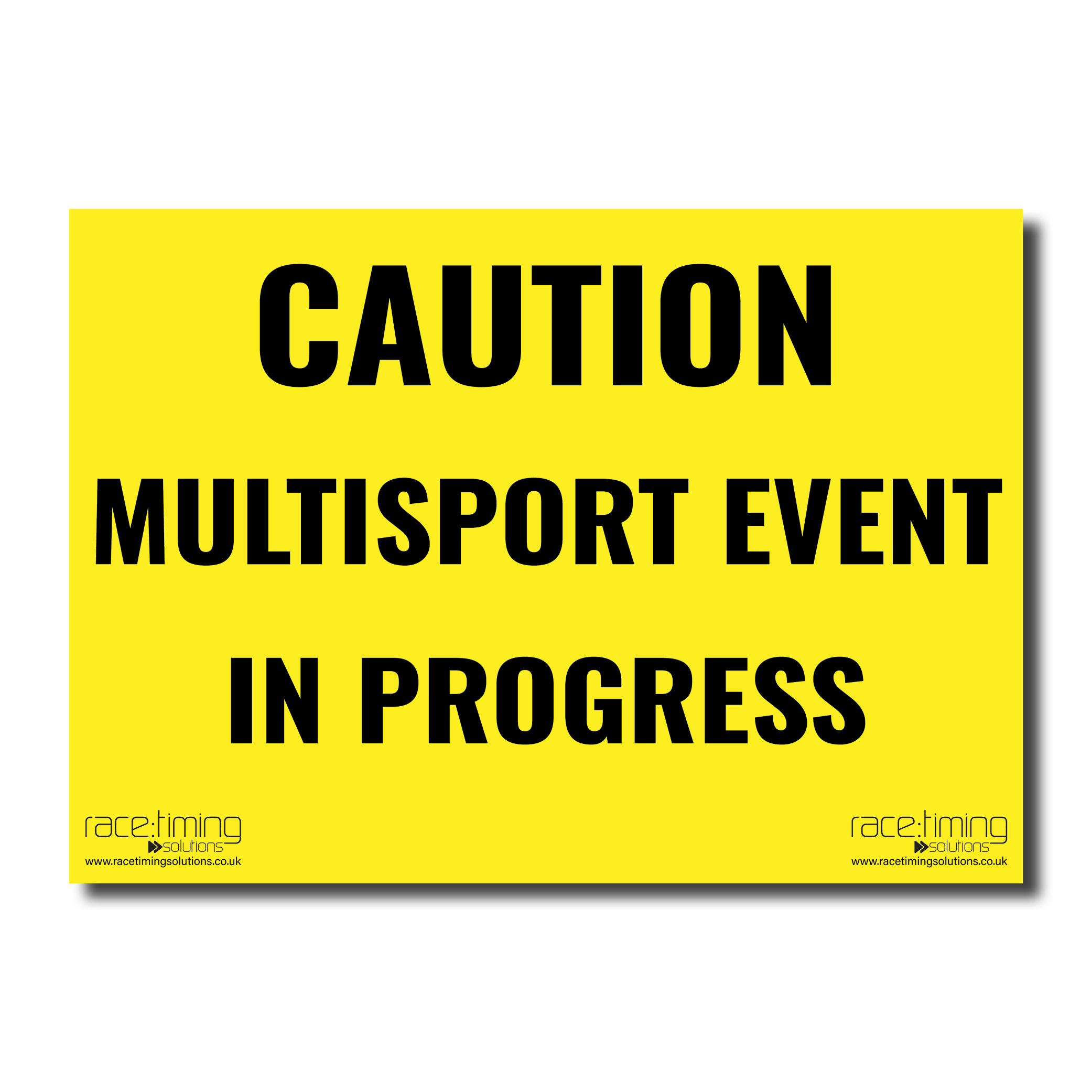 Yellow sign with black text warning of a multisport event in progress