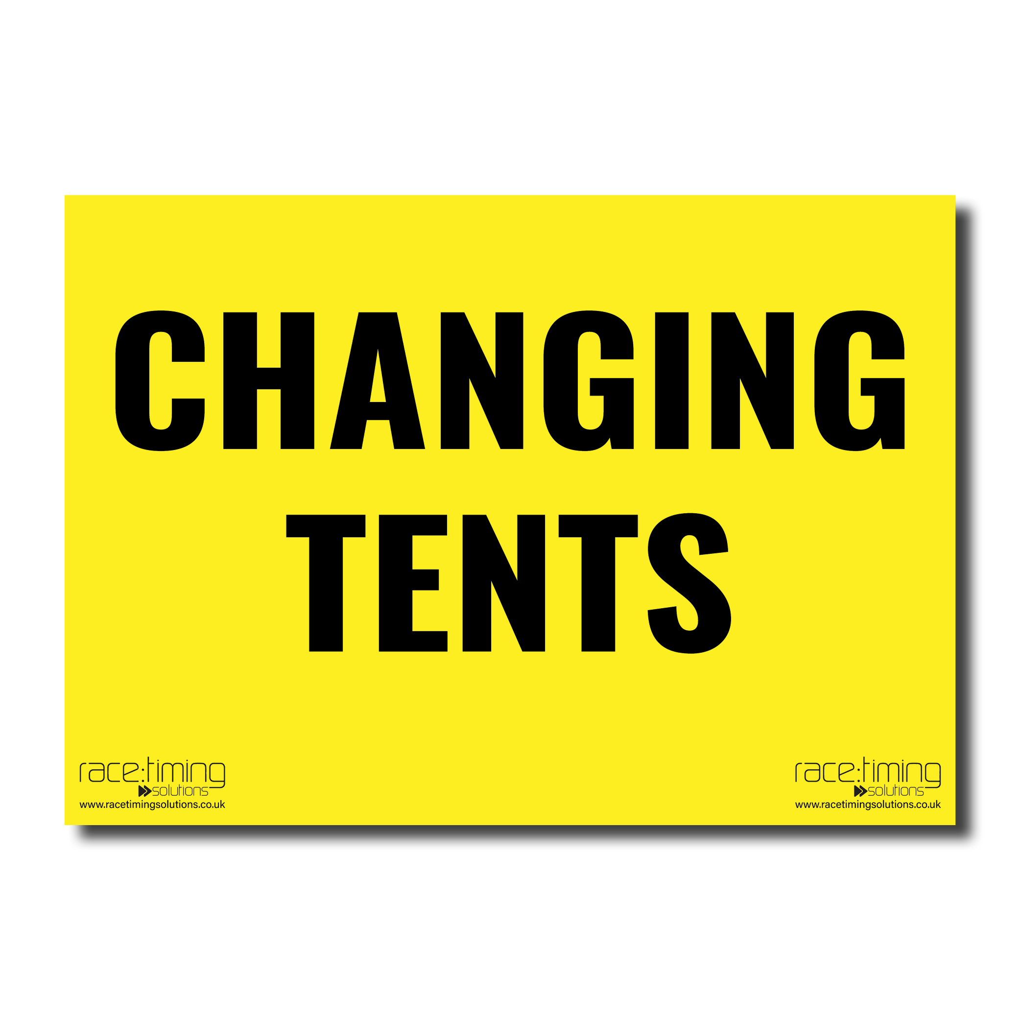 Yellow sign with black text 'CHANGING TENTS'