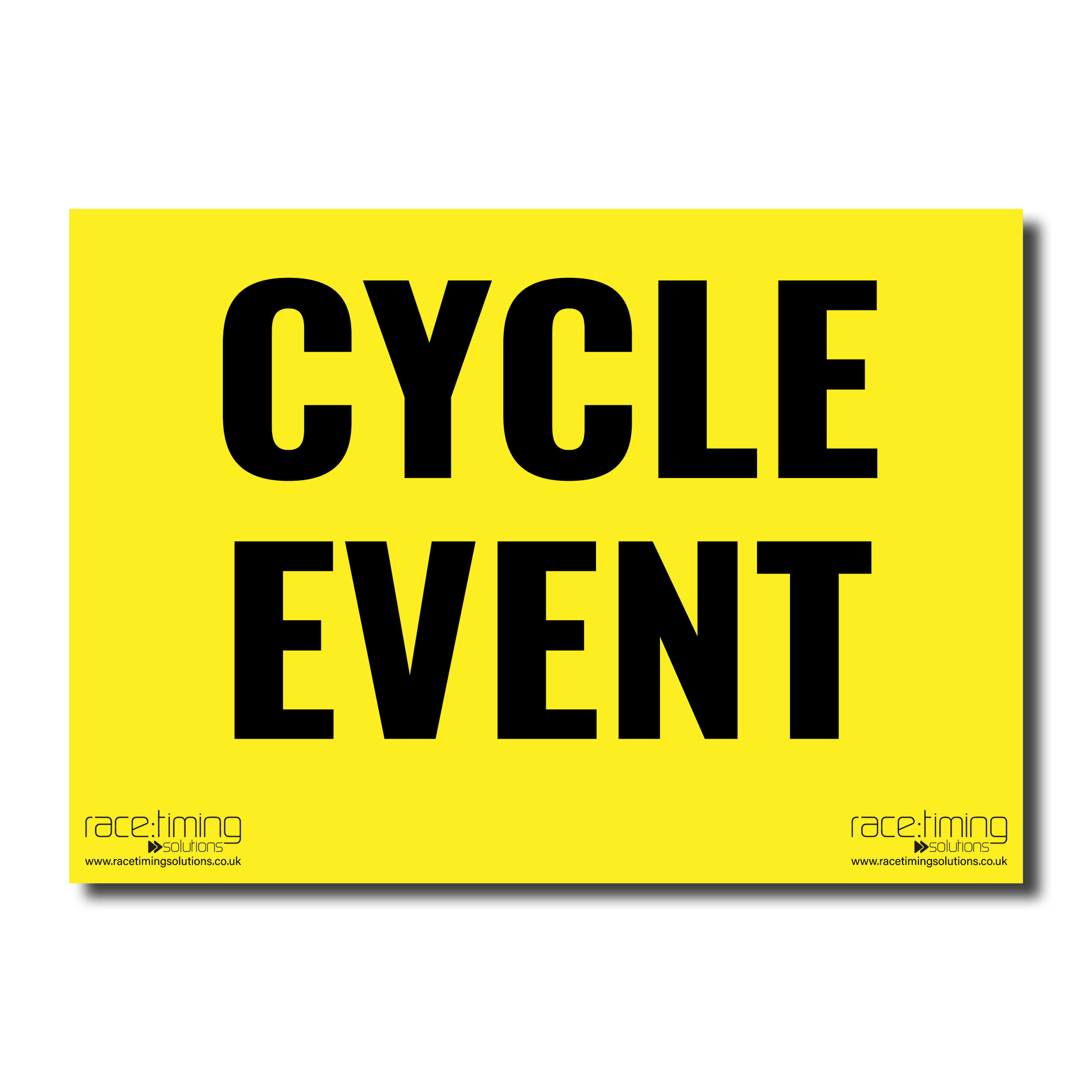 Yellow sign with 'CYCLE EVENT' text