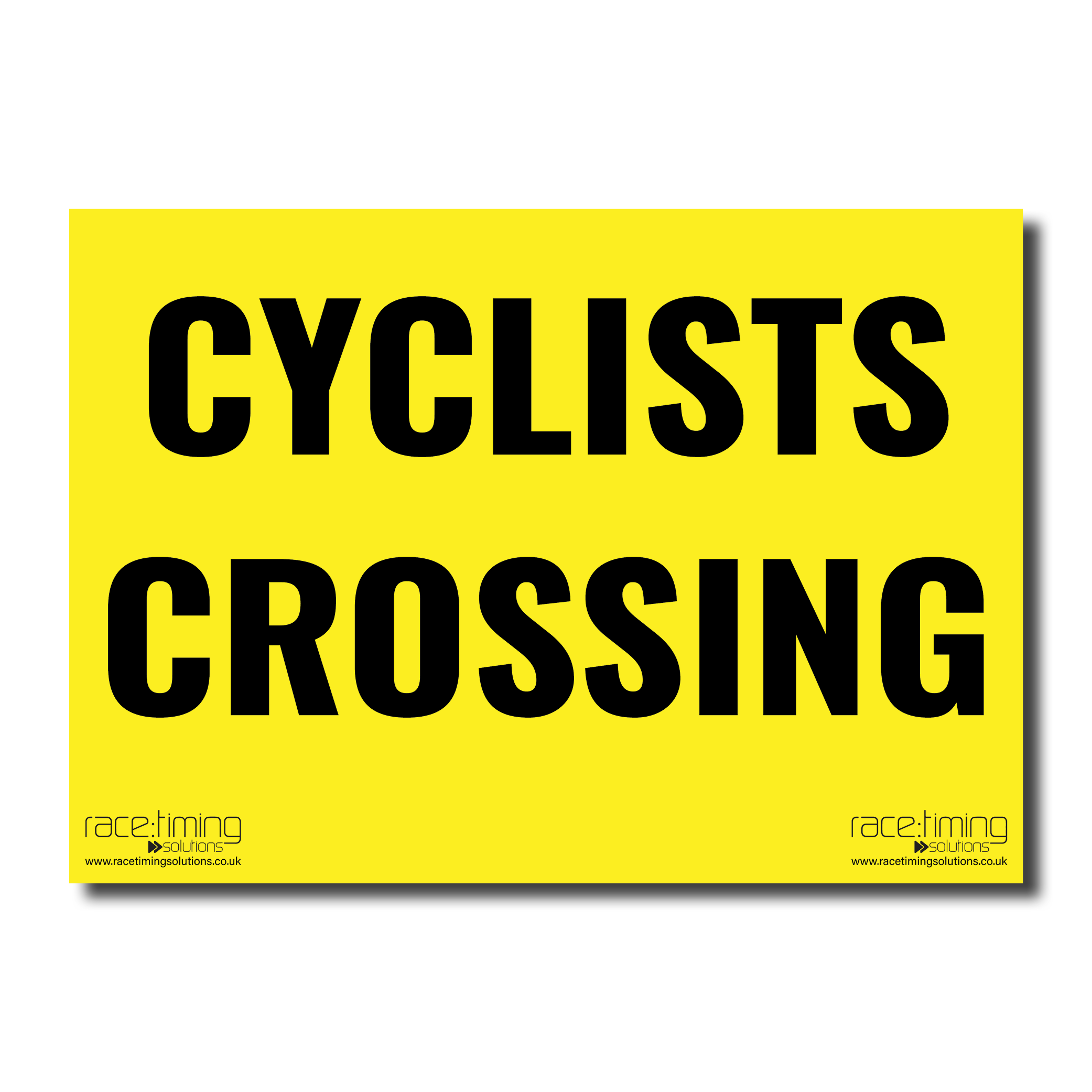 Yellow sign with 'CYCLISTS CROSSING' text