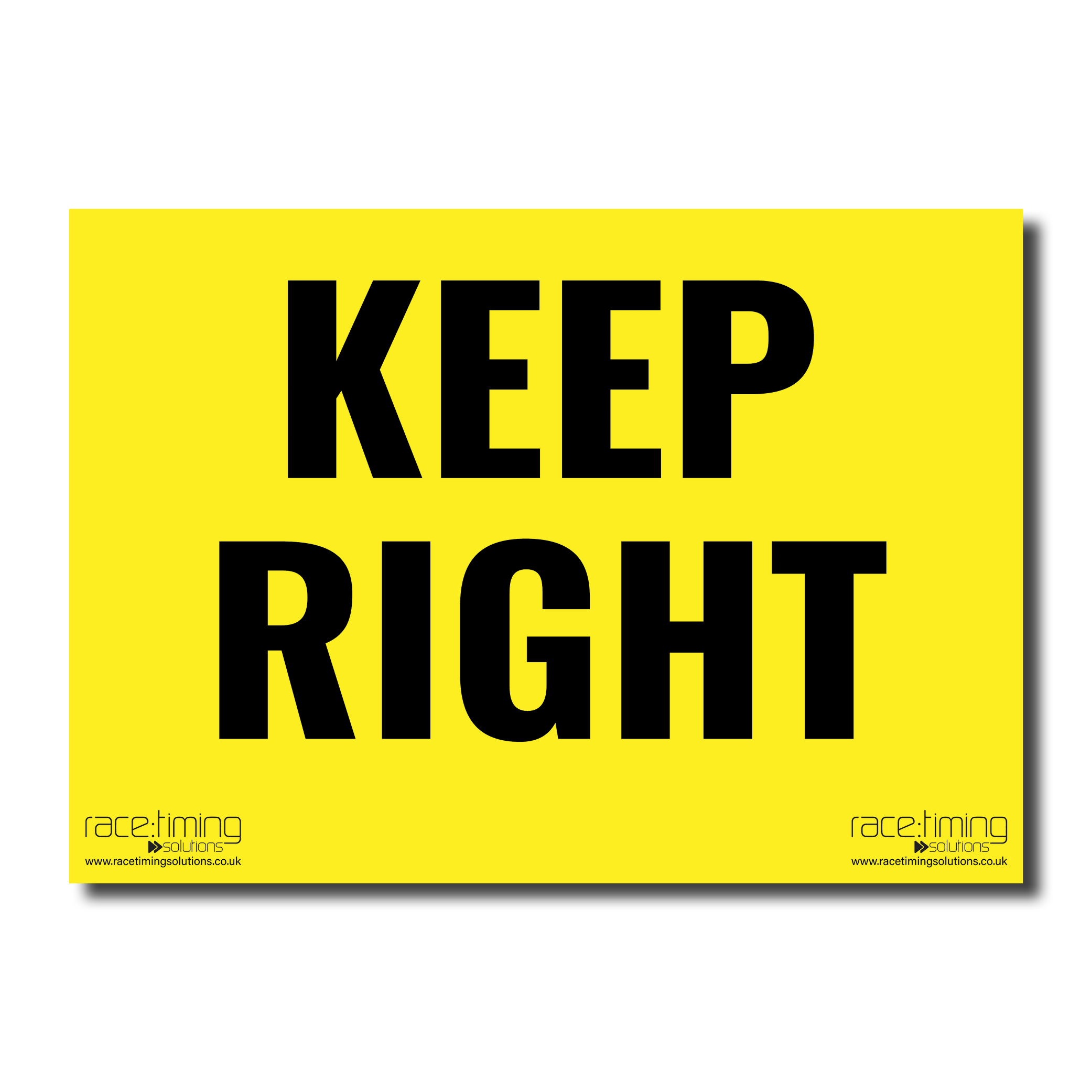 Yellow sign with black 'KEEP RIGHT' text 