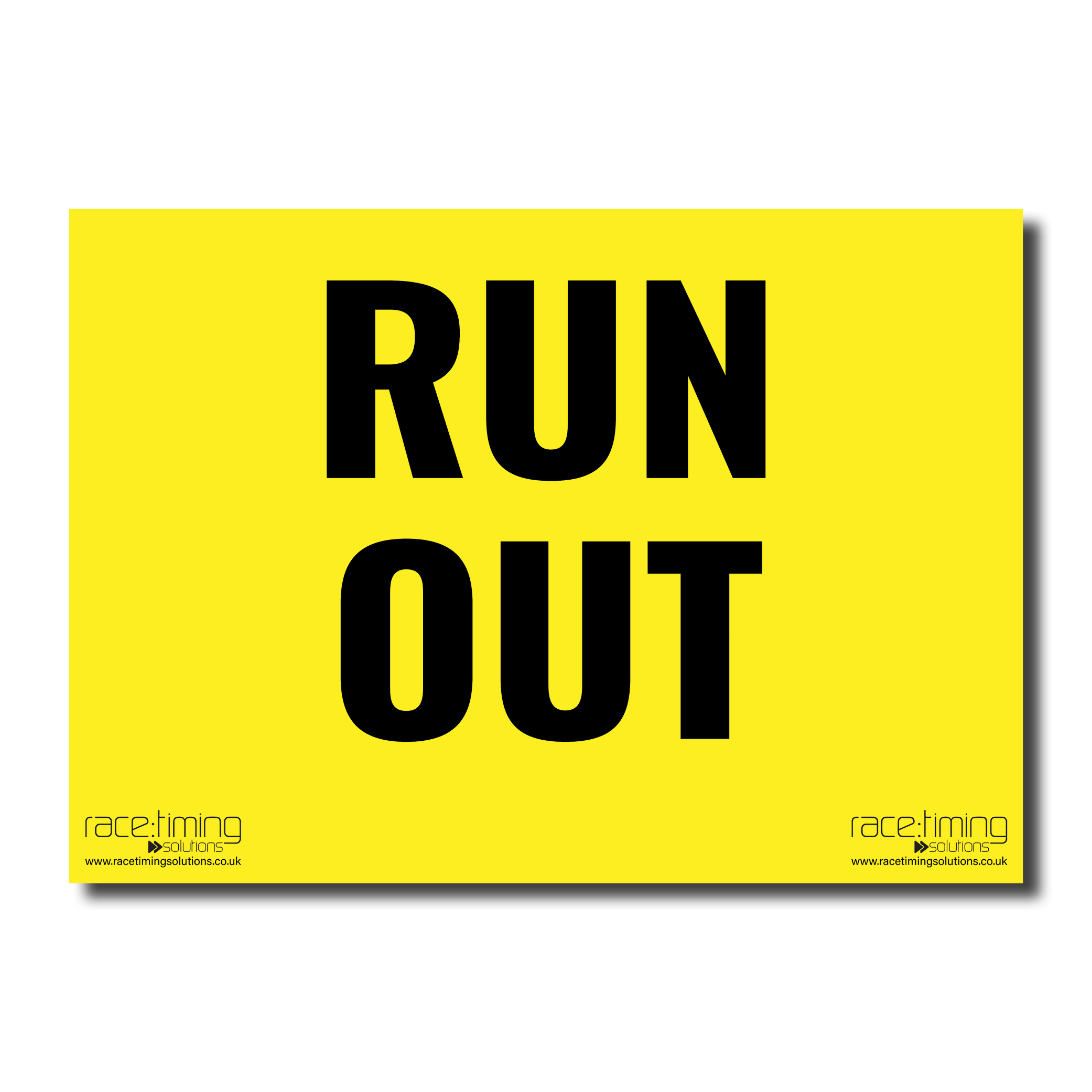 Yellow sign with 'RUN OUT'