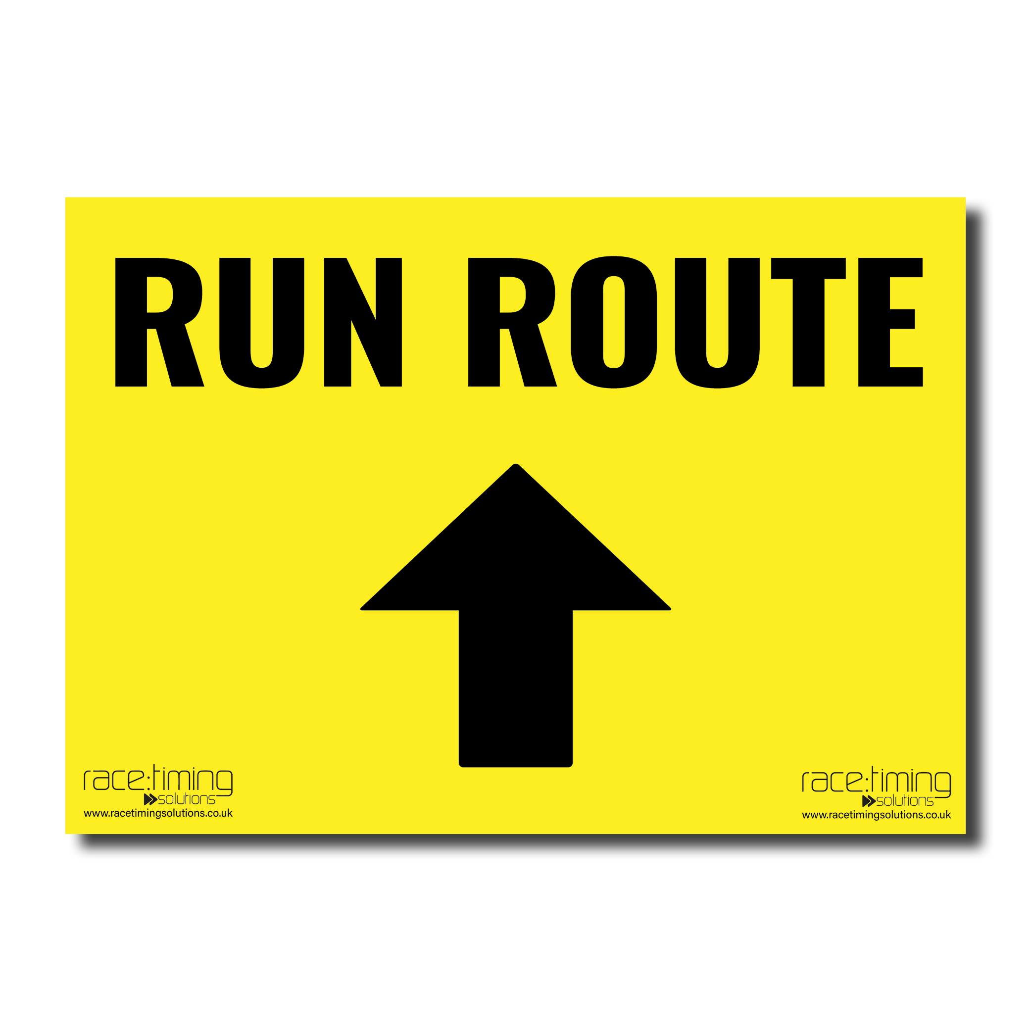 Yellow sign with 'RUN ROUTE' and a straight (up) arrow