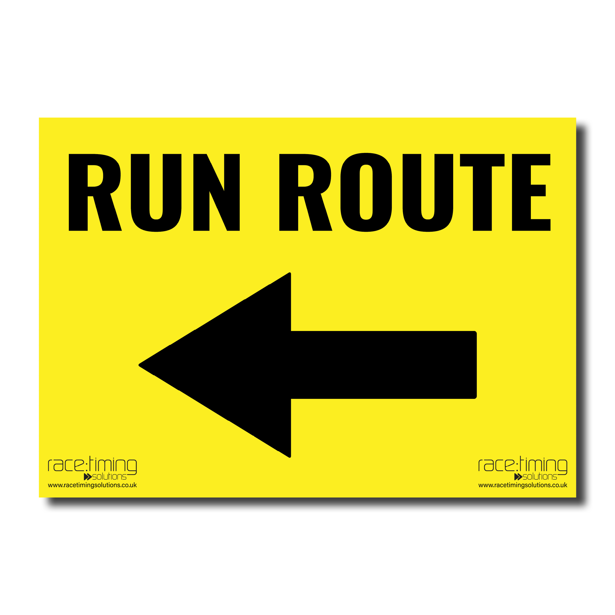 Yellow sign with 'RUN ROUTE' and an arrow pointing left