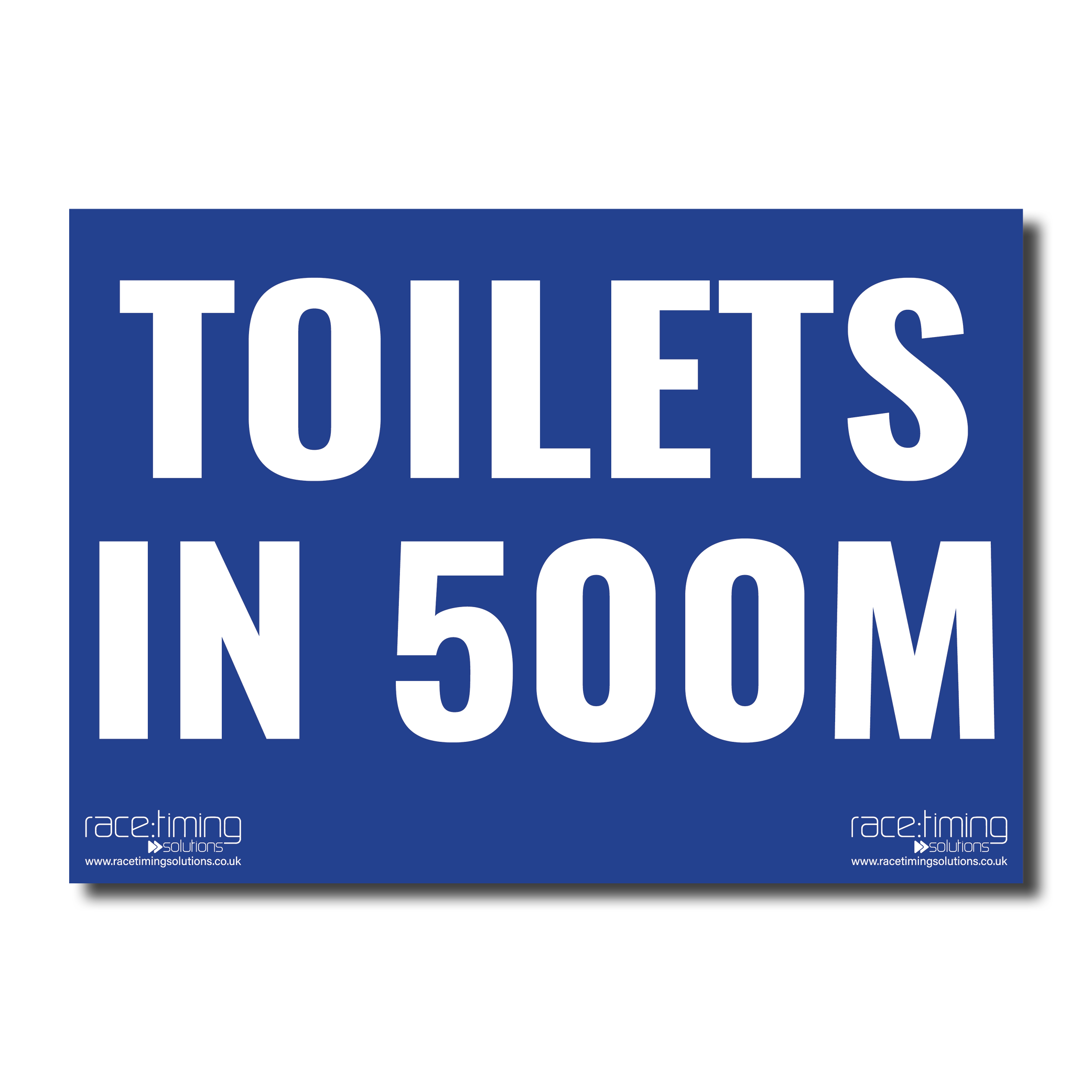 Blue sign with white text 'TOILETS IN 500M' 