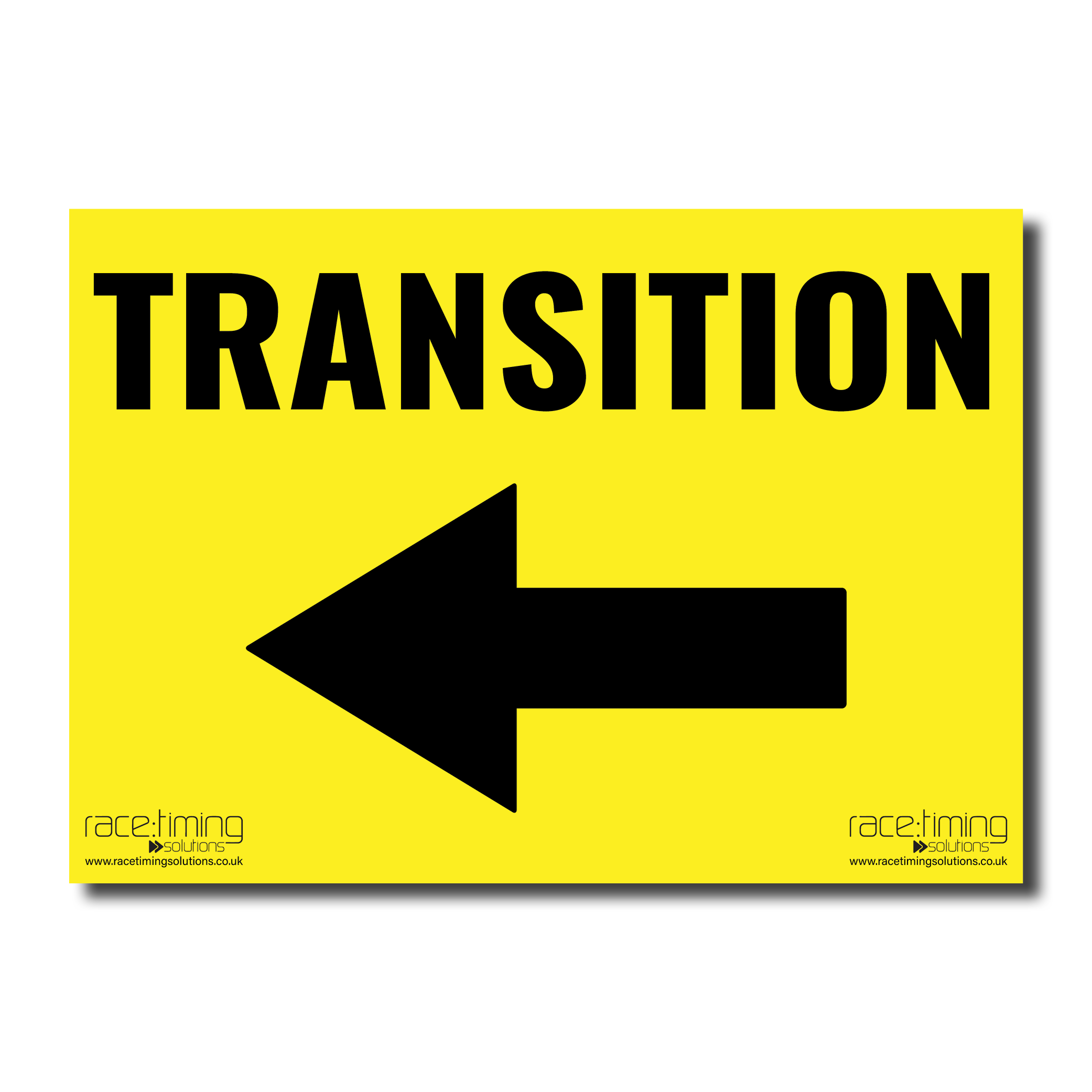 Yellow sign with black text and arrow pointing left, featuring 'TRANSITION' 